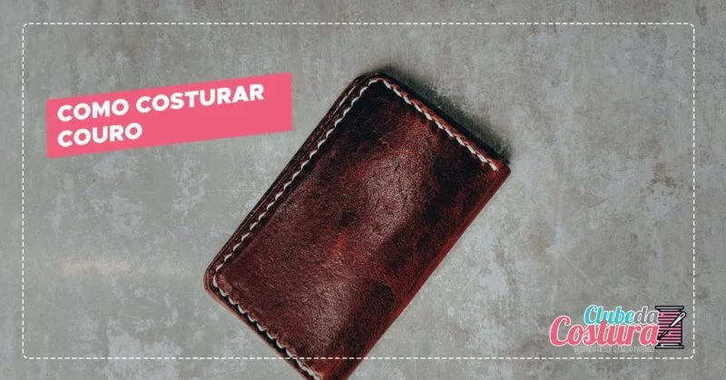 Não sabe como costurar couro? Aprenda com 3 dicas rápidas 2 Não sabe como costurar couro? Aprenda com 3 dicas rápidas
